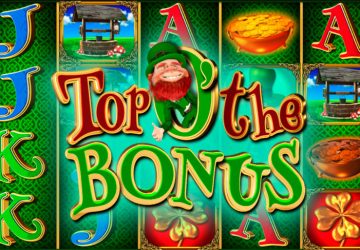 Top ‘O’ The Bonus