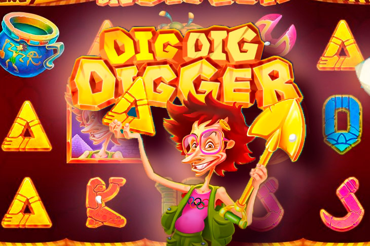 Dig Dig Digger Dig Dig Digger