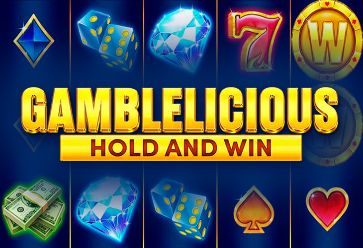 Gamblelicious Hold and Win Gamblelicious Hold and Win