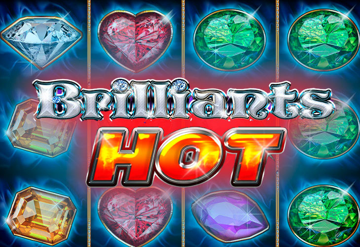 Brilliants Hot