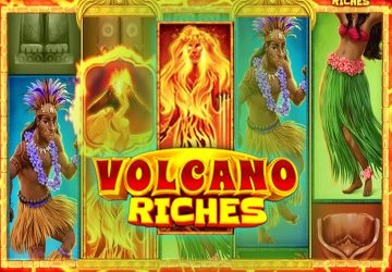 Volcano Riches