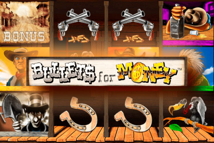 Bullets for Money Bullets for Money