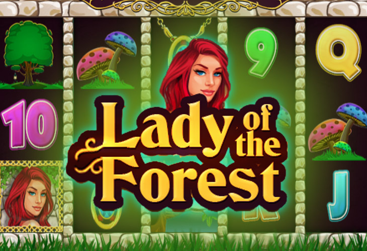 Lady of the Forest Lady of the Forest